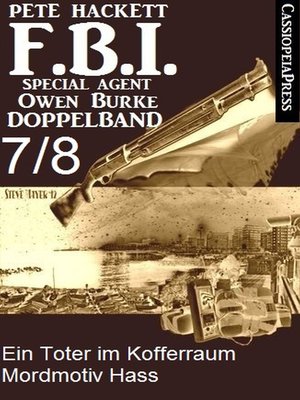 cover image of FBI Special Agent Owen Burke Folge 7/8--Doppelband